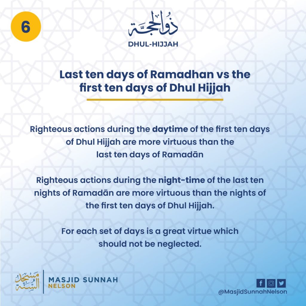 Dhul Hijjah Gems 6 Last 10 Days of Ramadan v First 10 Days of Dhul